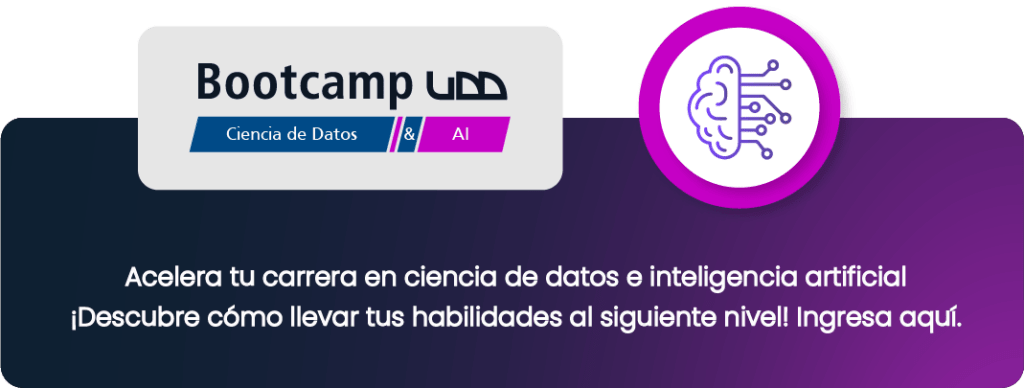 Bootcamp en ciencia de datos e inteligencia artificial
